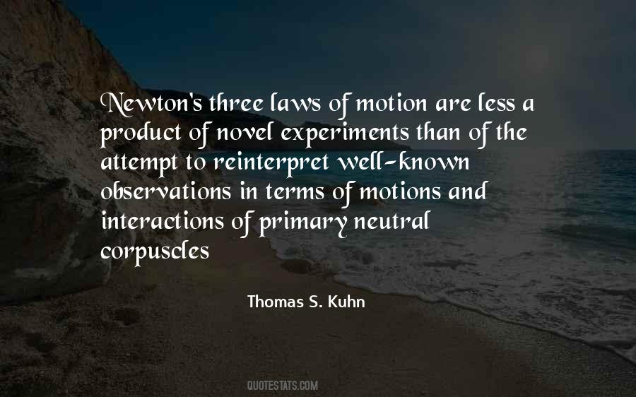 Thomas S. Kuhn Quotes #891651