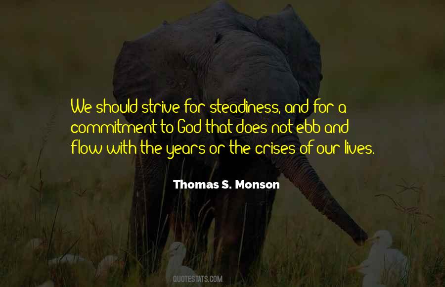 Thomas S. Monson Quotes #1162501