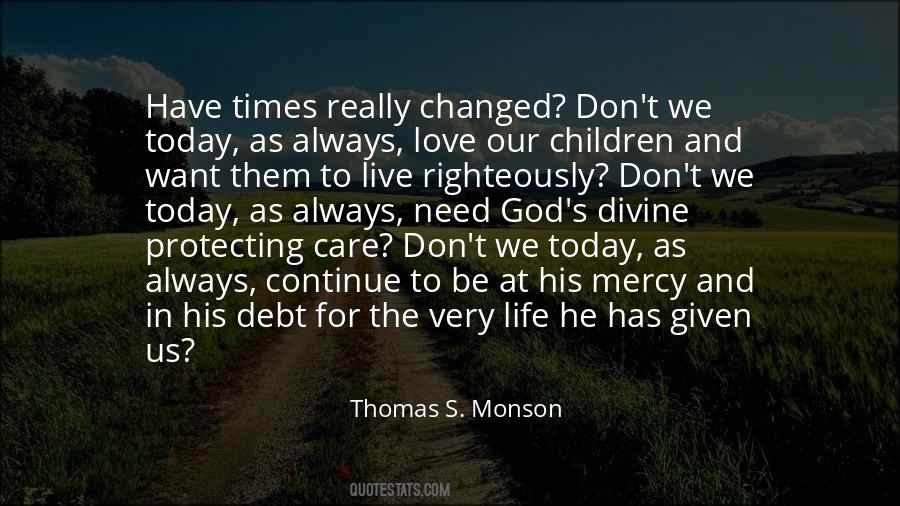 Thomas S. Monson Quotes #1229304