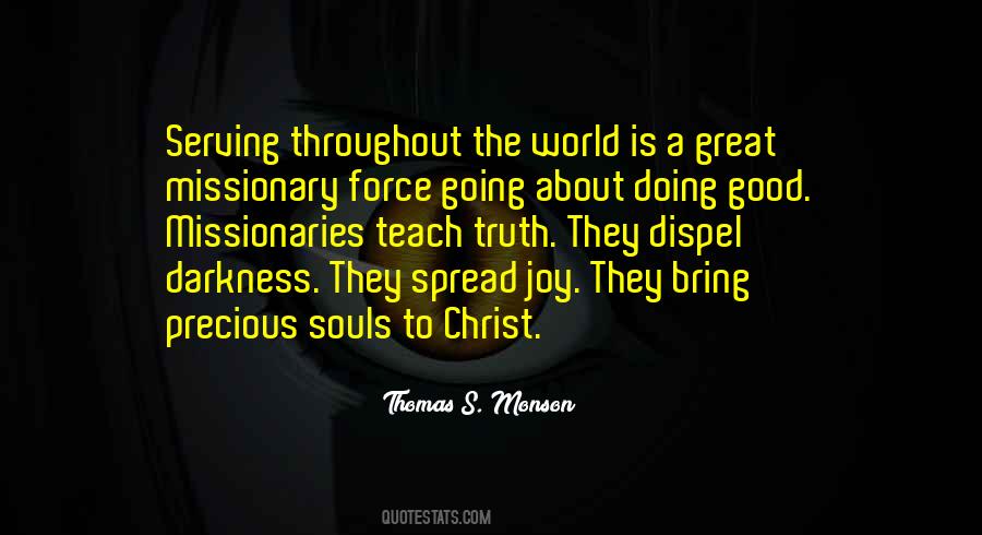 Thomas S. Monson Quotes #1520223