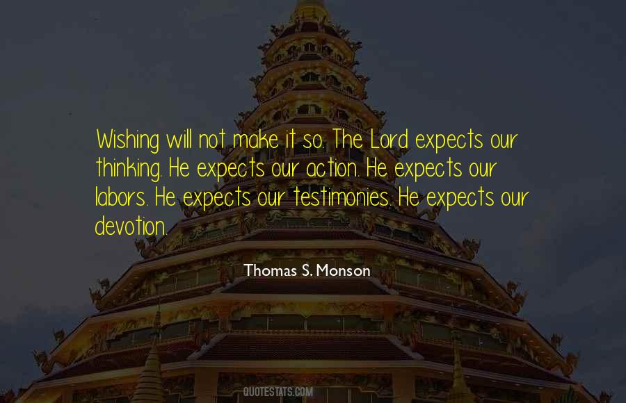 Thomas S. Monson Quotes #1641873
