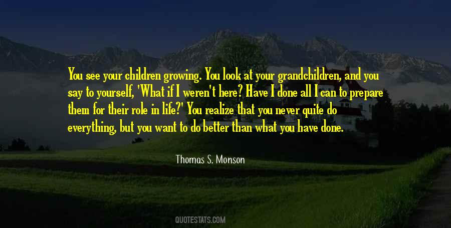 Thomas S. Monson Quotes #607273