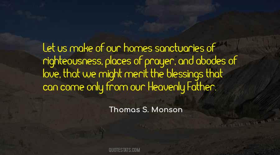 Thomas S. Monson Quotes #6297