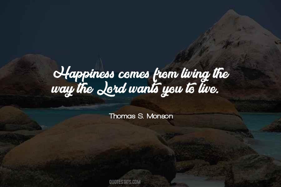 Thomas S. Monson Quotes #803106