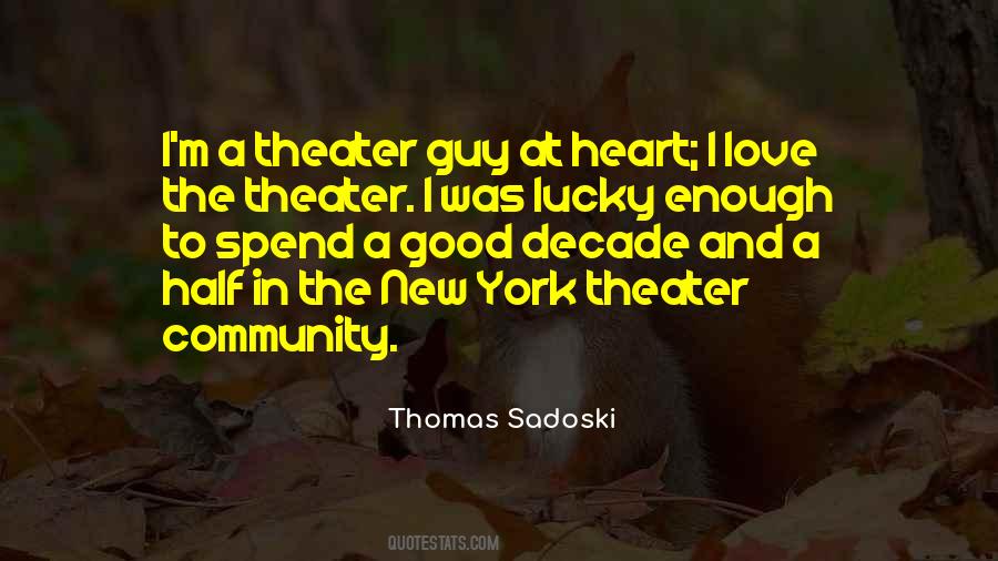 Thomas Sadoski Quotes #3752