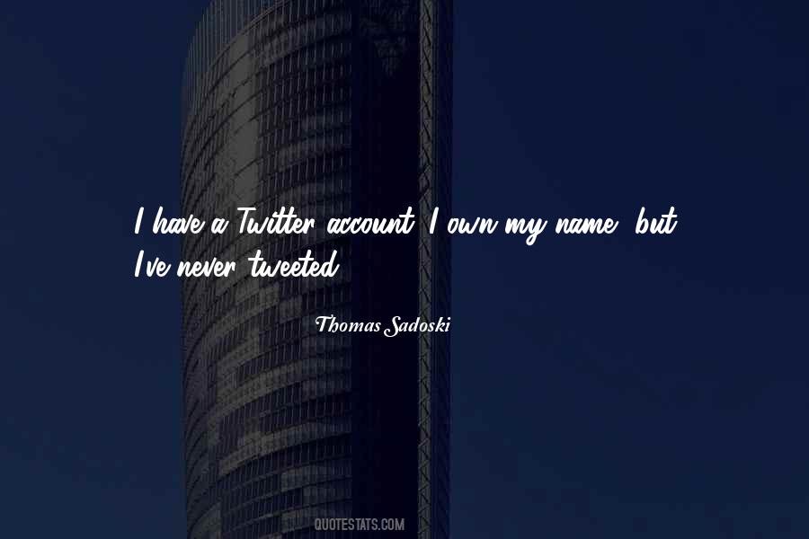 Thomas Sadoski Quotes #920931