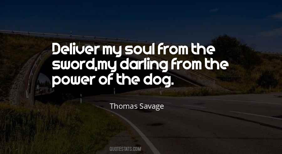 Thomas Savage Quotes #419059 Thomas Savage Quotes #419059