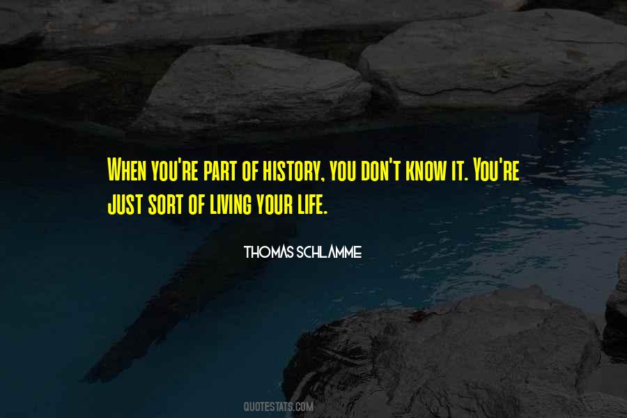 Thomas Schlamme Quotes #1833213