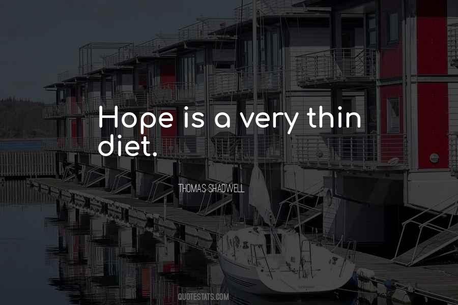 Thomas Shadwell Quotes #1157522 Thomas Shadwell Quotes #1157522