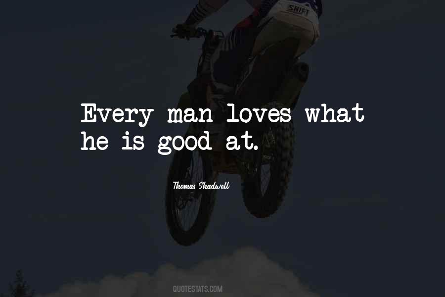Thomas Shadwell Quotes #1224532 Thomas Shadwell Quotes #1224532