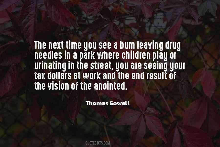 Thomas Sowell Quotes #1554437