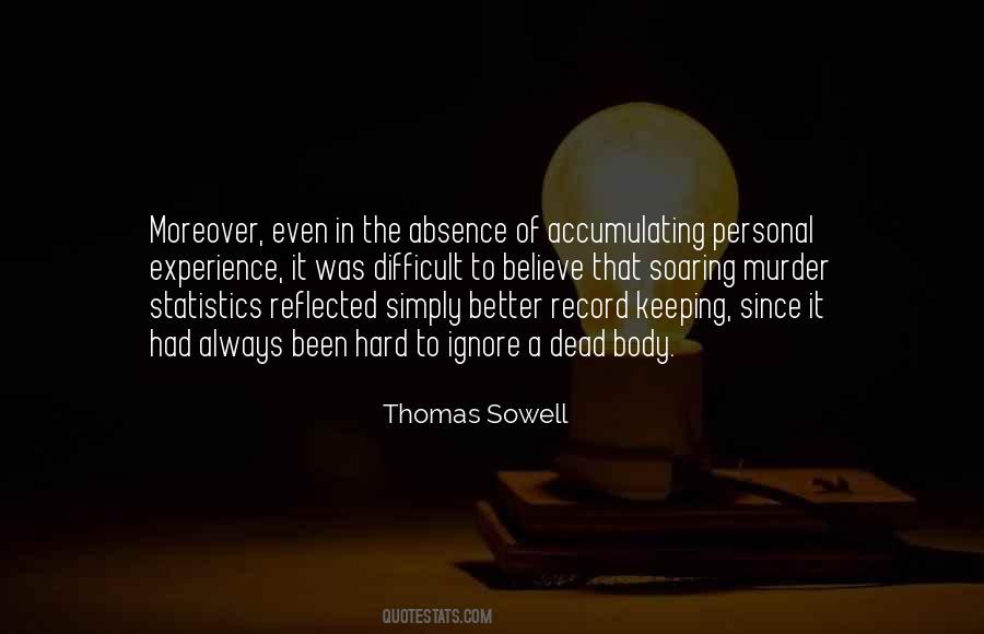 Thomas Sowell Quotes #1680607