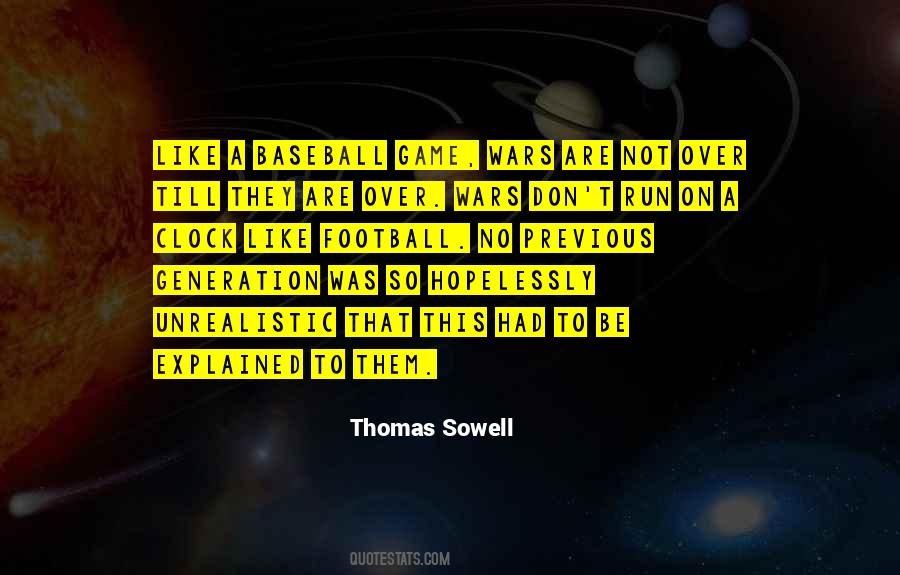 Thomas Sowell Quotes #1746480