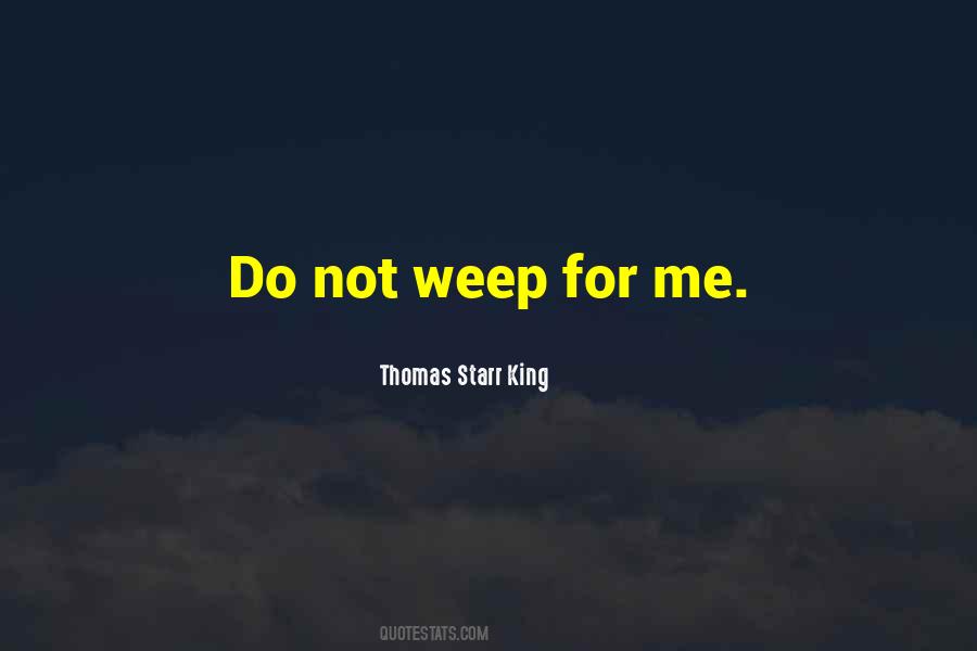 Thomas Starr King Quotes #1072402