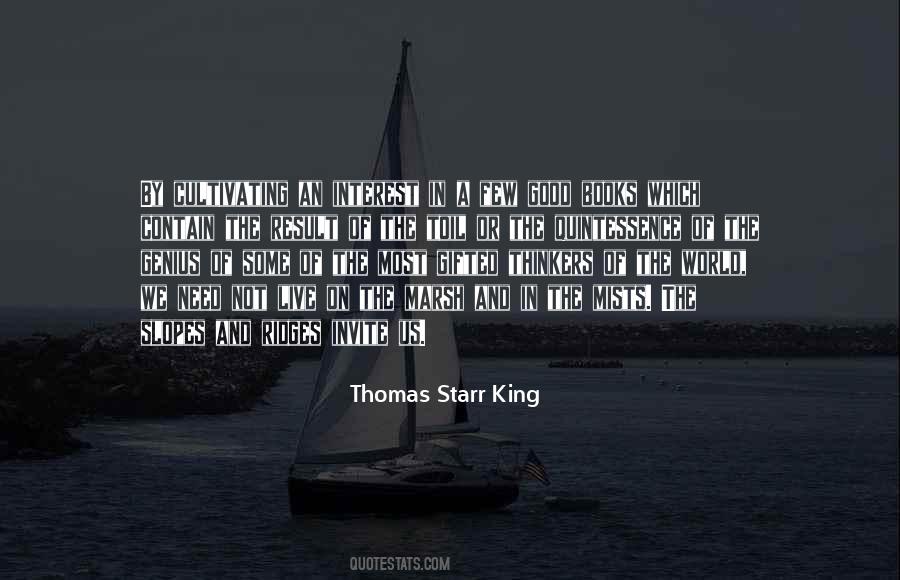 Thomas Starr King Quotes #846691