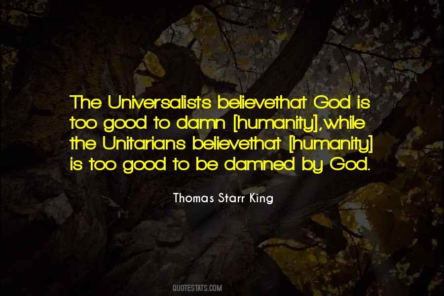 Thomas Starr King Quotes #981848