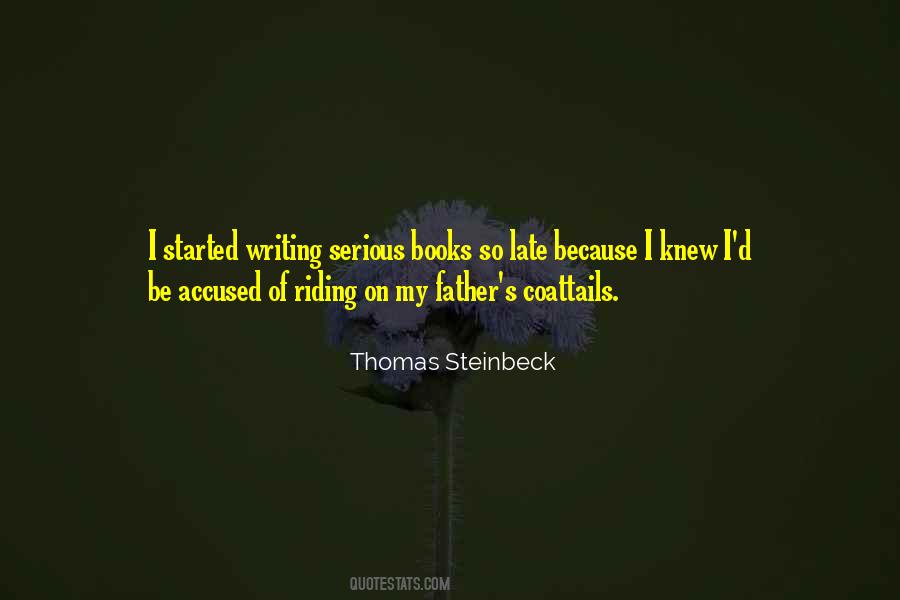 Thomas Steinbeck Quotes #441703