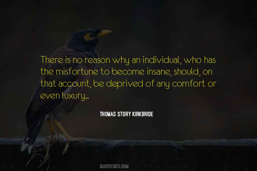 Thomas Story Kirkbride Quotes #218202