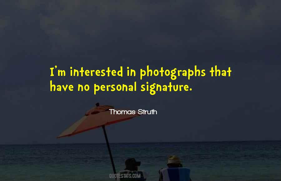 Thomas Struth Quotes #121572