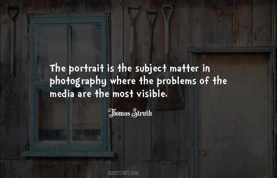 Thomas Struth Quotes #1735433