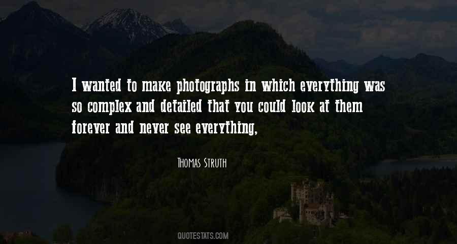 Thomas Struth Quotes #709753