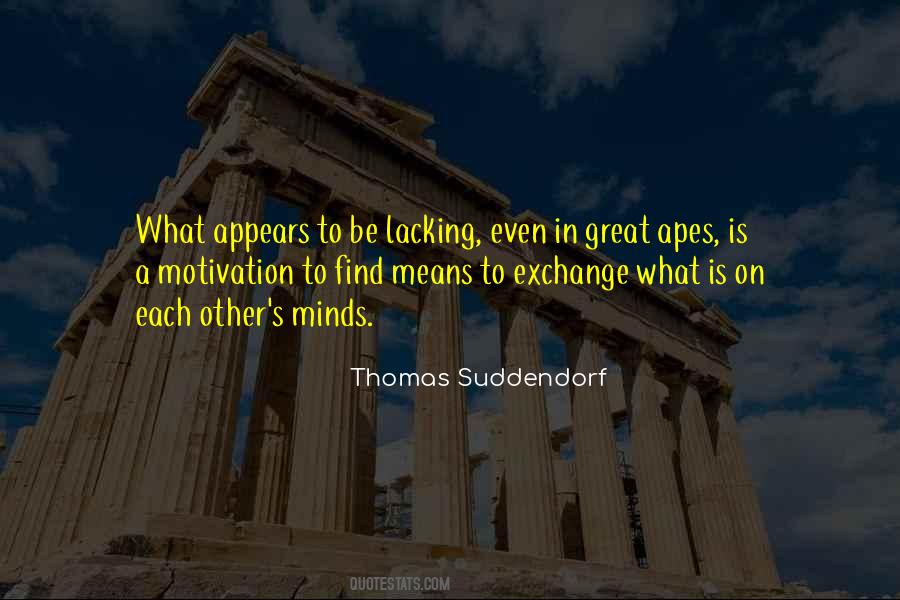 Thomas Suddendorf Quotes #42557