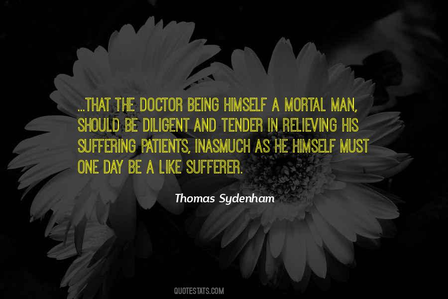 Thomas Sydenham Quotes #900946