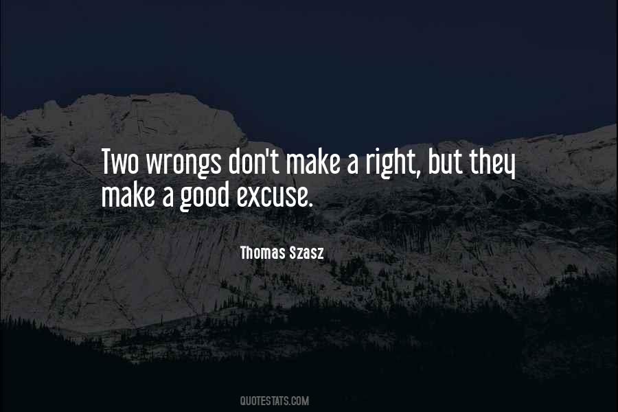 Thomas Szasz Quotes #1448176
