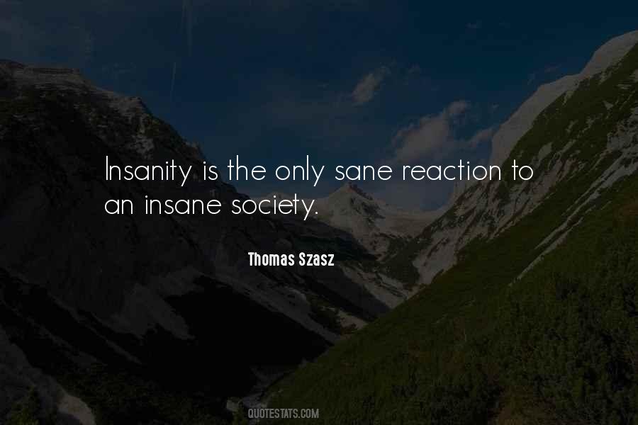 Thomas Szasz Quotes #1752606