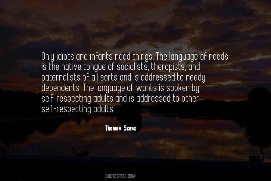 Thomas Szasz Quotes #1757554