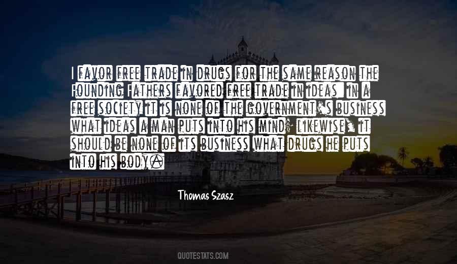 Thomas Szasz Quotes #283482