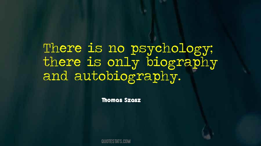 Thomas Szasz Quotes #329695