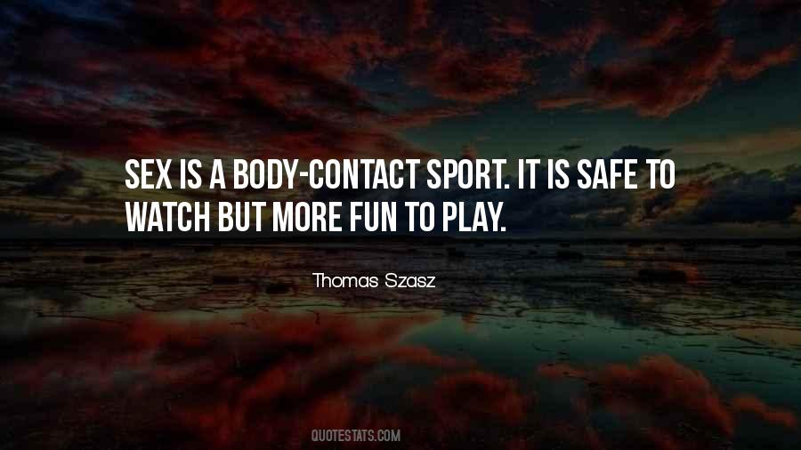 Thomas Szasz Quotes #426724