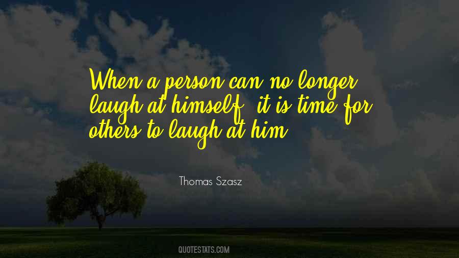 Thomas Szasz Quotes #911035