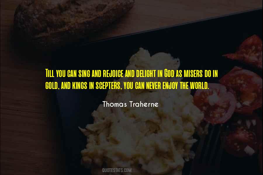Thomas Traherne Quotes #1133034