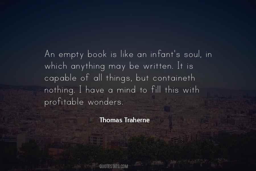 Thomas Traherne Quotes #1401157