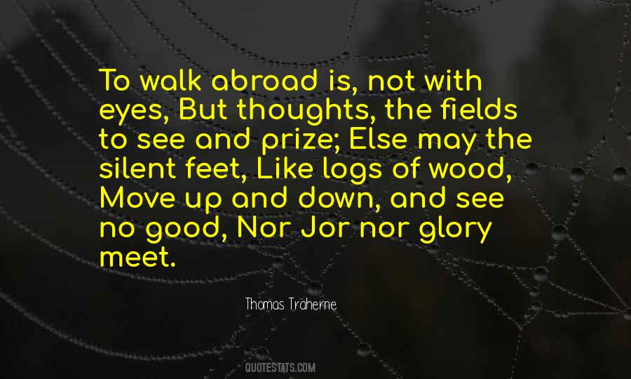 Thomas Traherne Quotes #1429836