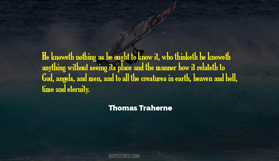 Thomas Traherne Quotes #1718600