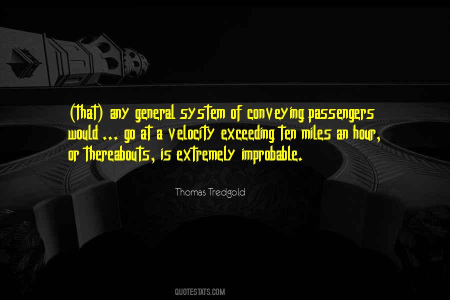 Thomas Tredgold Quotes #1339644