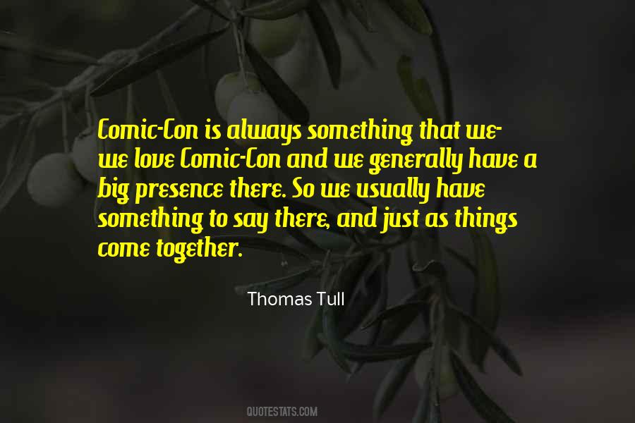 Thomas Tull Quotes #734673