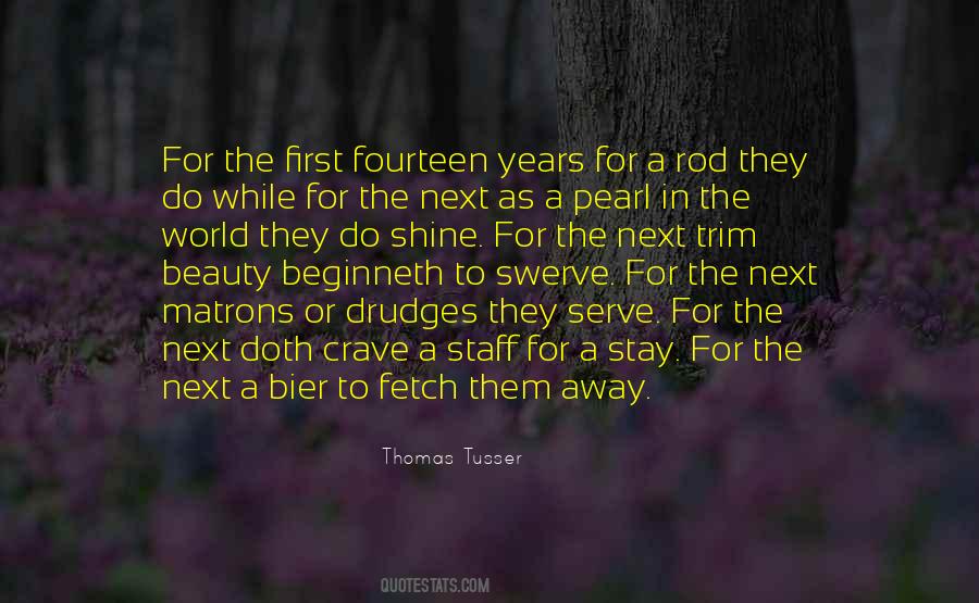 Thomas Tusser Quotes #1387032