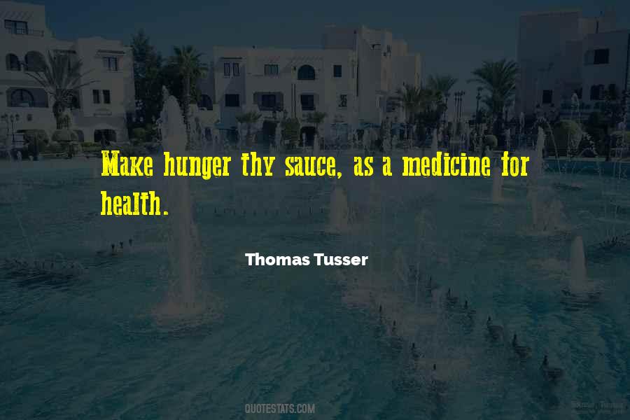 Thomas Tusser Quotes #1446456