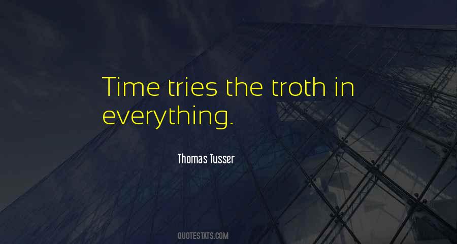 Thomas Tusser Quotes #1742440