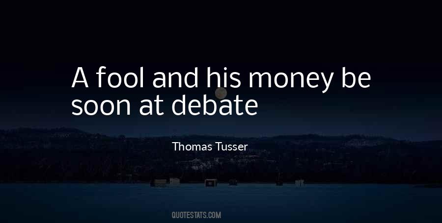 Thomas Tusser Quotes #1761401