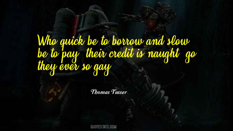 Thomas Tusser Quotes #742548