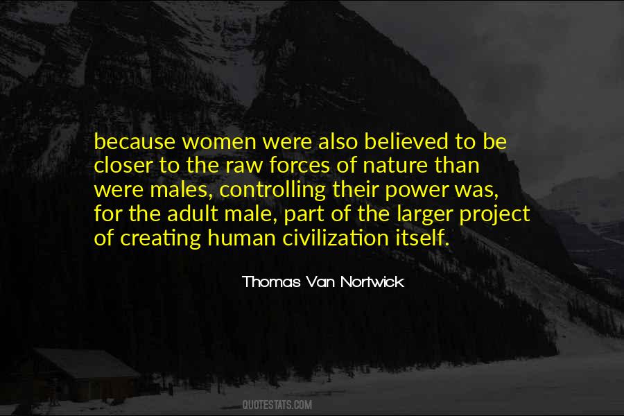 Thomas Van Nortwick Quotes #1516328