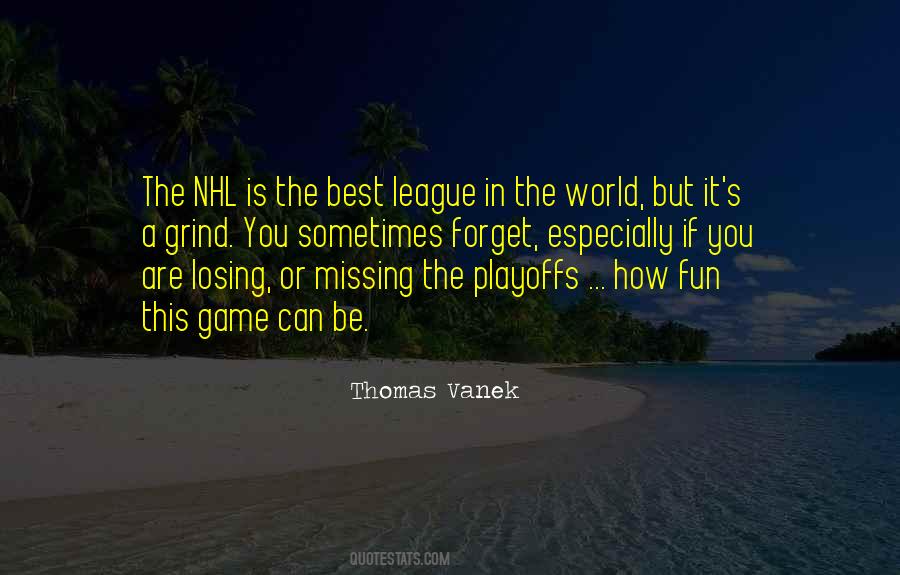 Thomas Vanek Quotes #527527