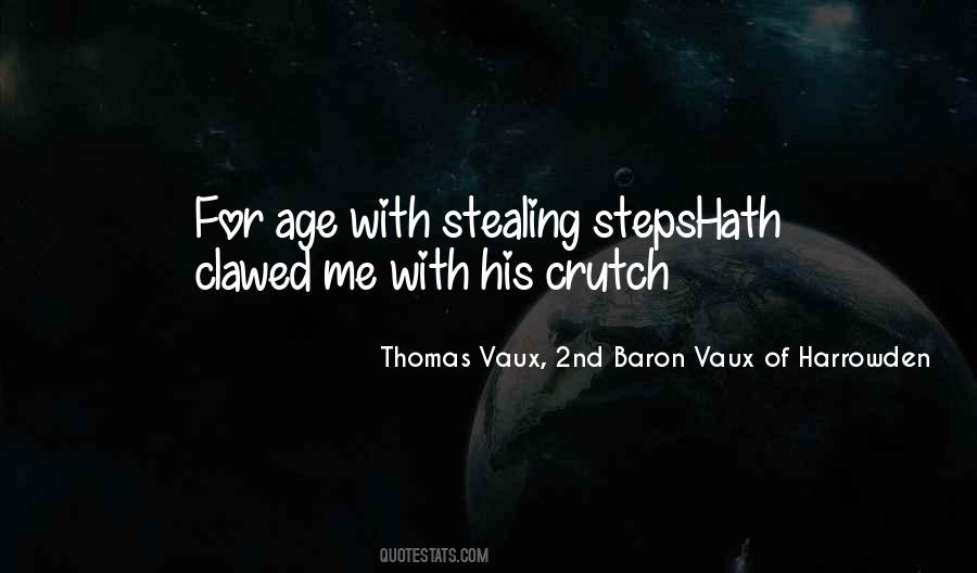 Thomas Vaux, 2nd Baron Vaux Of Harrowden Quotes #757481 Thomas Vaux, 2nd Baron Vaux Of Harrowden Quotes #757481
