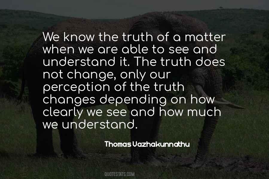 Thomas Vazhakunnathu Quotes #945424