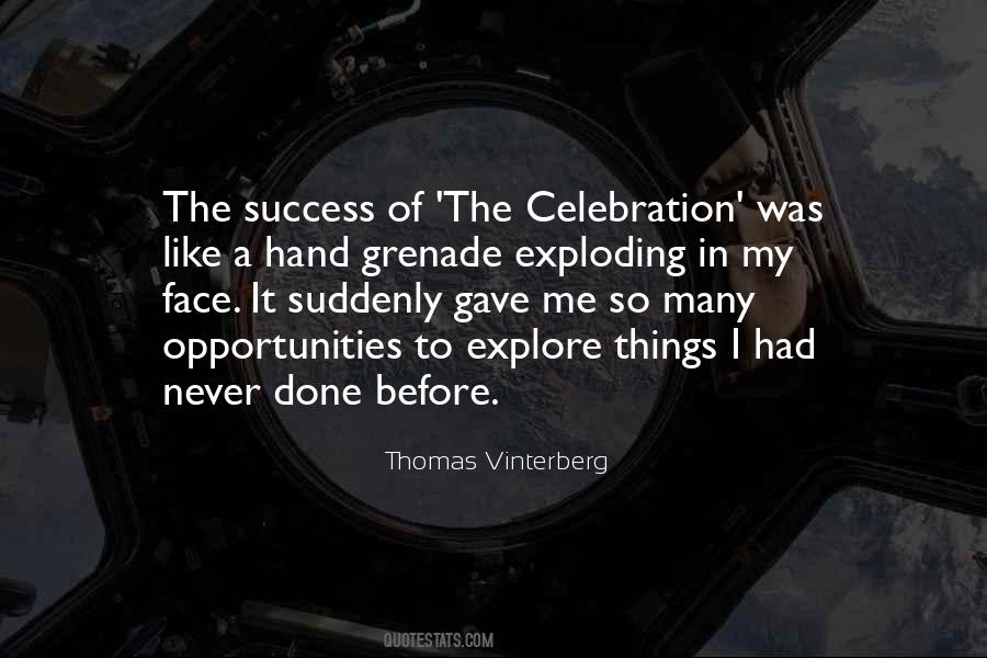 Thomas Vinterberg Quotes #267578